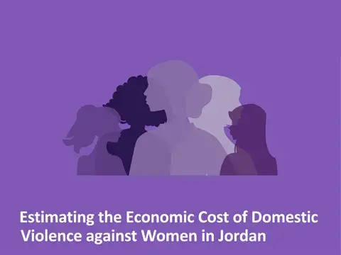 Estimating the Economic Cost of Domestic Violence against Women in Jordan