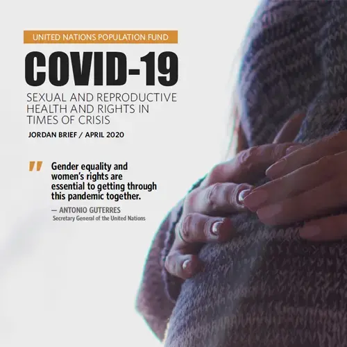 COVID-19 SEXUAL AND REPRODUCTIVE HEALTH AND RIGHTS IN TIMES OF CRISIS